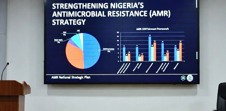 STRENGTHENING NIGERIA’S ANTIMICROBIAL RESISTANCE (AMR) STRATEGY